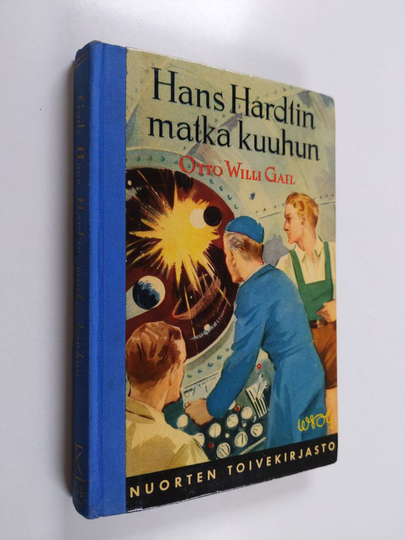 Otto Willi Gail : Hans Hardtin matka kuuhun