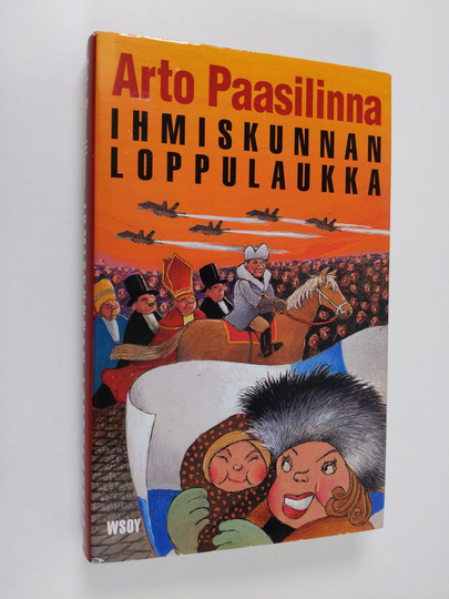 Arto Paasilinna : Ihmiskunnan loppulaukka
