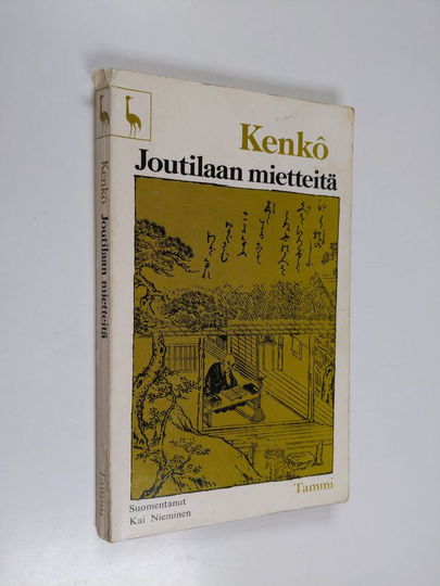 Yoshida Kenko : Joutilaan mietteitä : (Tsurezuregusa)
