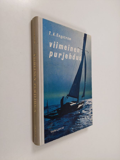T. A. Engström : Viimeinen purjehdus