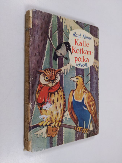 Raul Roine : Kalle Kotkanpoika ja muita satuja
