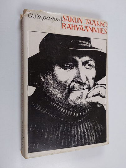 Ortjo Stepanov : Sakun Jaakko, rahvaanmies : romaani