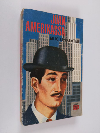 Eric Linklater : Juan Amerikassa