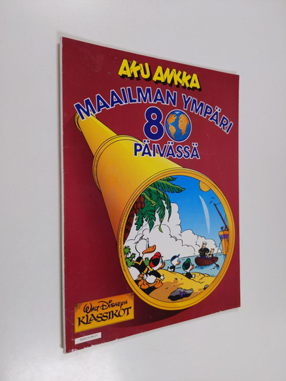 Walt Disney : Aku Ankka : maailman ympäri 80 päivässä