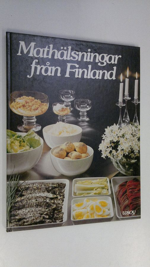 Helena Ahti (red.) : Mathälsningar från Finland