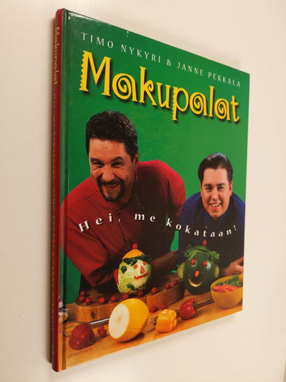 Janne Pekkala ym. : Makupalat : hei, me kokataan!