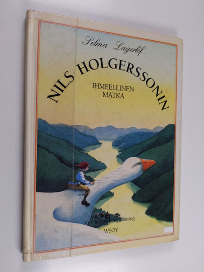 Selma Lagerlöf : Nils Holgerssonin ihmeellinen matka
