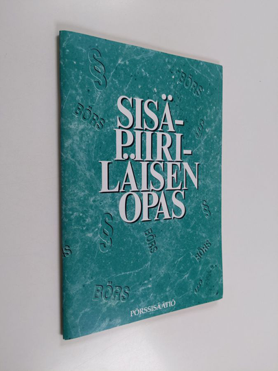 Kirsi Poikolainen : Sisäpiiriläisen opas