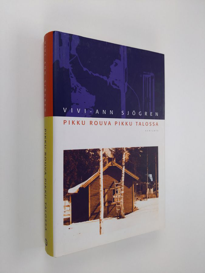 Vivi-Ann Sjögren : Pikku rouva pikku talossa : 1957-1965