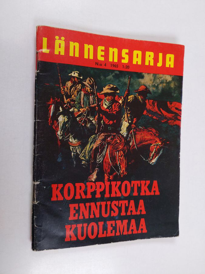 Lännensarja 4/1965 : Korppikotka ennustaa kuolemaa