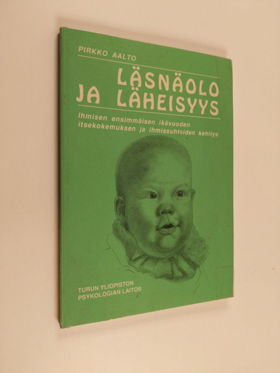 Pirkko Aalto : Läsnäolo ja läheisyys