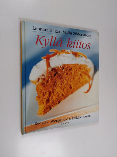 Lennart Häger : Kyllä kiitos : ruokia diabeetikoille ja kaikille muille