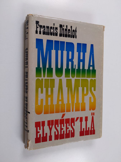 Francis Didelot : Murha Champs Elysees'llä