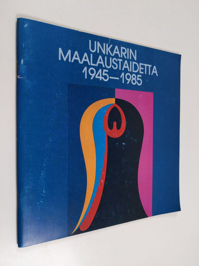 Unkarin maalaustaidetta 1945-1985