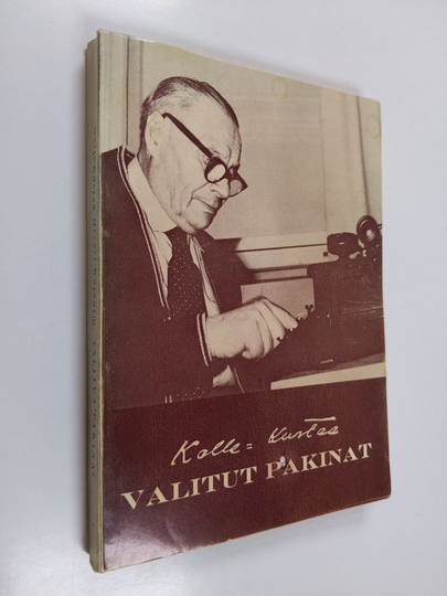 Kalle-Kustaa : Valitut pakinat