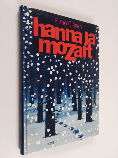 Simo Ojanen : Hanna ja Mozart