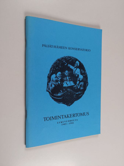 Päijät-Hämeen konservatorio : toimintakertomus : 68. lukuvuosi 1985-1986