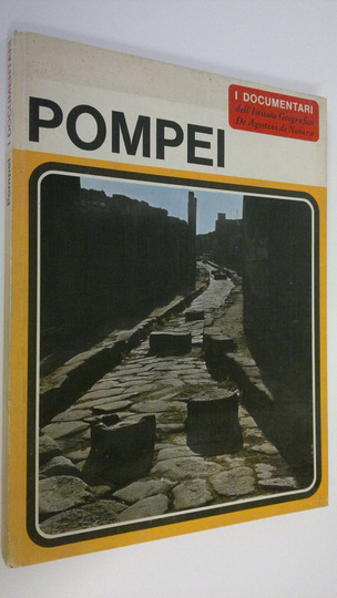 Alfonso de Franciscis : Pompei : I documentari 15