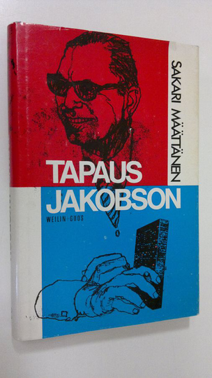 Sakari Määttänen : Tapaus Jakobson : YK:n pääsihteerinviran täyttäminen 1971 ja tapahtumien taustaa Suomen kannalta katsottuna