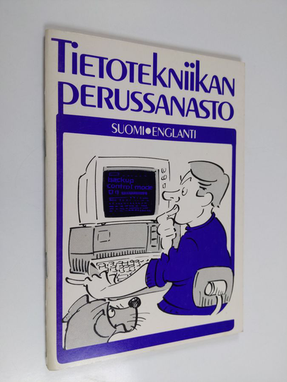 Tietotekniikan perussanasto : suomi-englanti