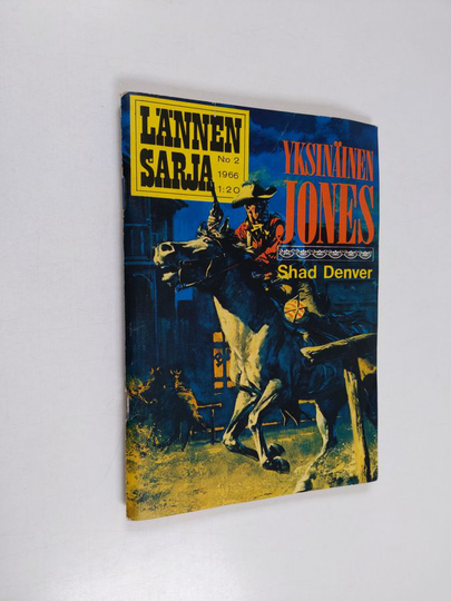 Shad Denver : Lännensarja 2/1966 : Yksinäinen Jones