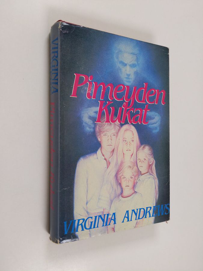 Virginia Andrews : Pimeyden kukat