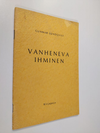 Gunnar Lundquist : Vanheneva ihminen