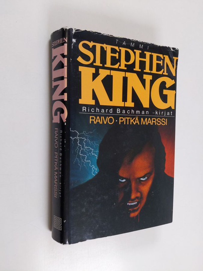 Stephen King : Raivo / Pitkä marssi