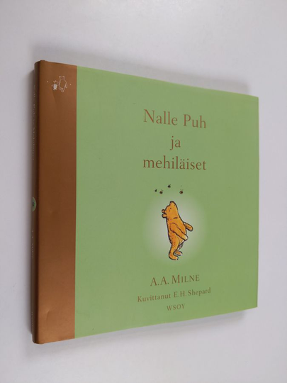 A. A. Milne : Nalle Puh ja mehiläiset