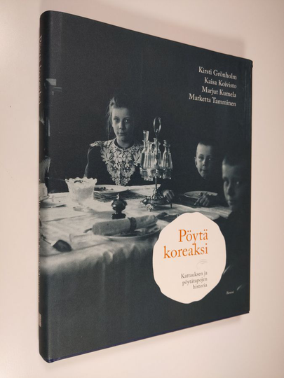Pöytä koreaksi : kattauksen ja pöytätapojen historia