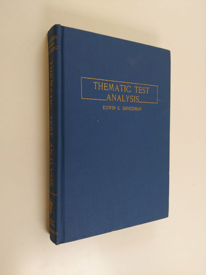 Edwin S. Shneidman : Thematic test analysis