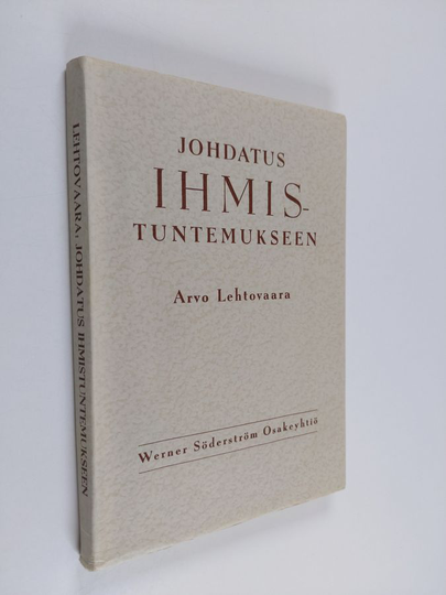 Arvo Lehtovaara : Johdatus ihmistuntemukseen