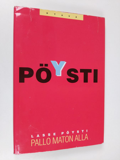 Lasse Pöysti : Pallo maton alla