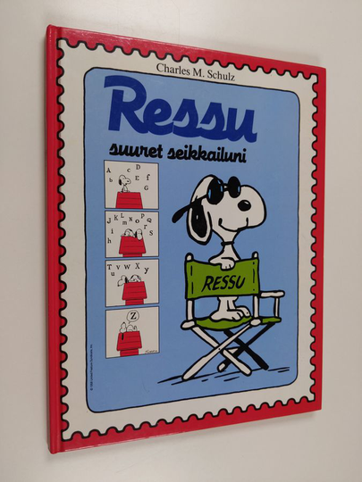Charles M. Schulz : Ressu - suuret seikkailuni
