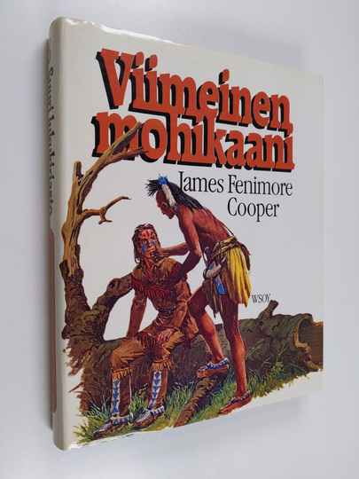 James Fenimore Cooper : Viimeinen mohikaani
