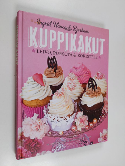 Ingrid Hancock Bjerknes : Kuppikakut : leivo, pursota & koristele