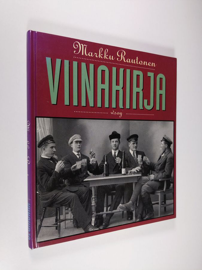 Markku Rautonen : Viinakirja