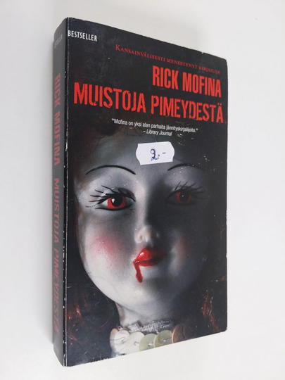Rick Mofina : Muistoja pimeydestä