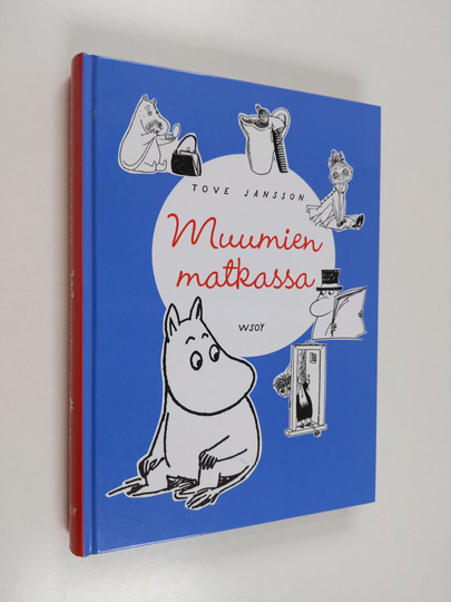 Tove Jansson : Muumien matkassa