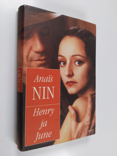 Anais Nin : Henry ja June