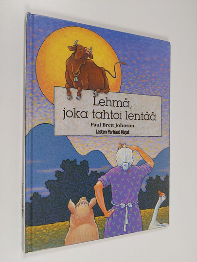 Paul Brett Johnson : Lehmä, joka tahtoi lentää