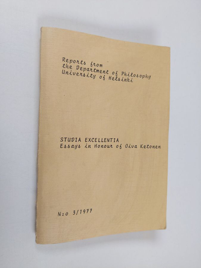 Oiva Ketonen : Studia excellentia : essays in honour of Oiva Ketonen