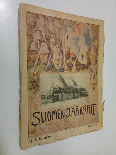 Suomen jääkärit : Elämä ja toiminta sanoin ja kuvin (14. & 15. vihko)