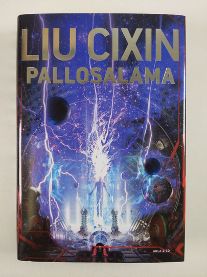Cixin Liu : Pallosalama
