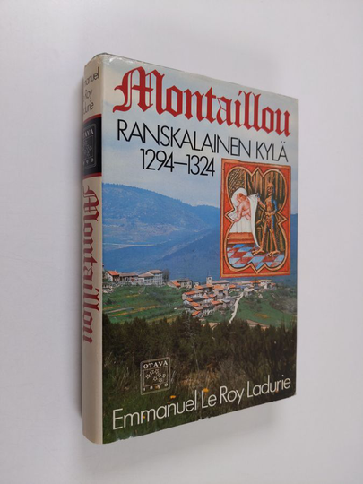 Emmanuel Le Roy Ladurie : Montaillou, ranskalainen kylä 1294-1324