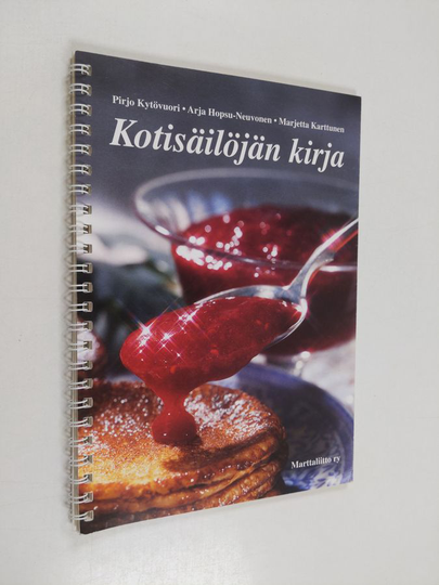 Pirjo ym. Kytövuori : Kotisäilöjän kirja