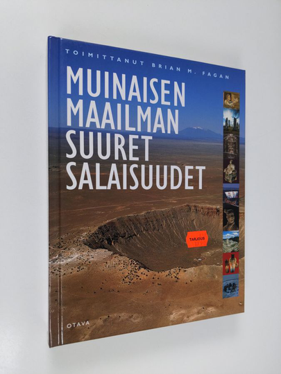 Brian M. Fagan (toim.) : Muinaisen maailman suuret salaisuudet