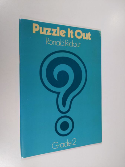 R. Ridout : Puzzle It Out - grade 2