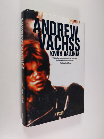 Andrew Vachss : Kivun hallinta