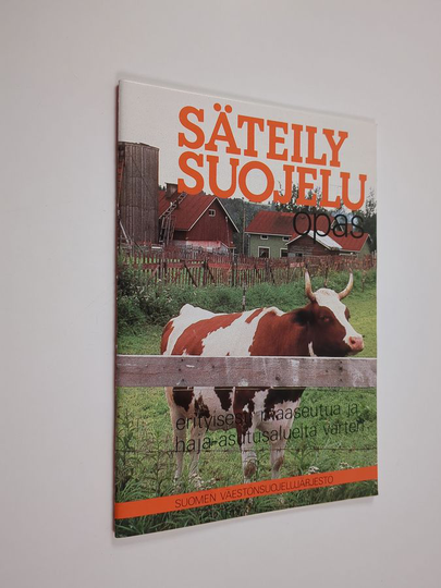 Säteilysuojeluopas : erityisesti maaseutua ja haja-asutusalueita varten